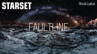 FAULTLINE | STARSET - LYRICS
