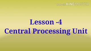 Central Processing Unit for class 2