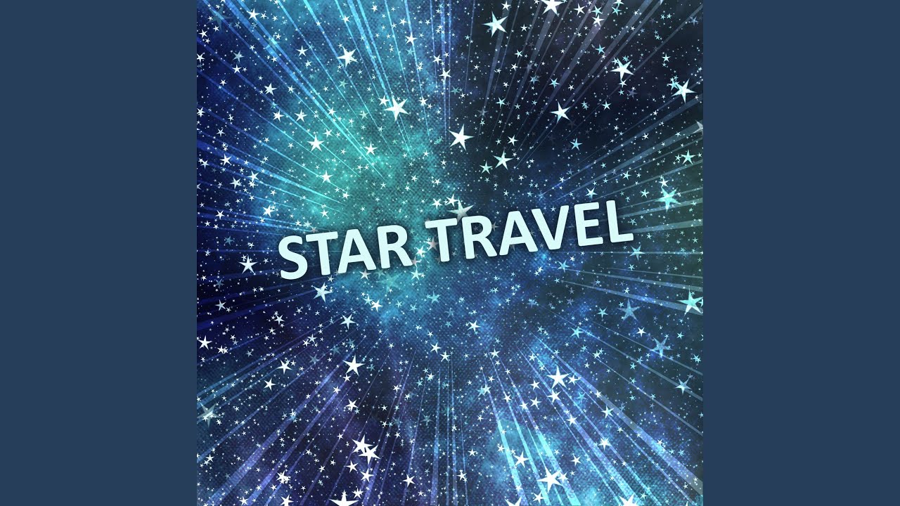 how star travel