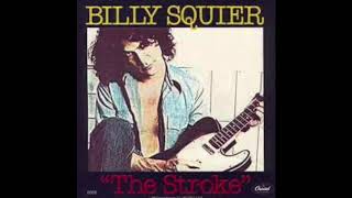 Billy Squire - Everybody Wants You HQ (Audio Only)