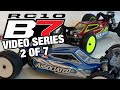 Part 2 of 7  rc10b7 series  new breed of race car