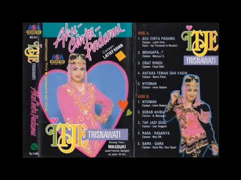 Itje Trisnawati - Antara Teman \u0026 Kasih