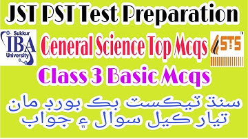 Class 3 General Science | Top 15 Mcqs | For JST PST Test Preparation | jst pst hst test preparation.