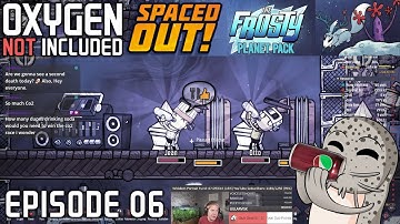 Frosty Planet Pack Release Run! Part 6: Carbon Dioxide Overload (ONI: Spaced Out!)