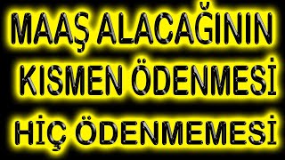 Maaşin Kismen Ödenmesi̇ Yada Hi̇ç Ödenmemesi̇ - İşçi Hakları