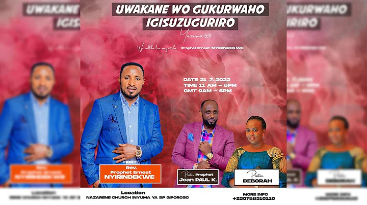 "UWAKANE WO GUKURWAHO IGISUZUGURIRO" - Prophet Ern...