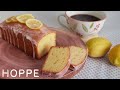 レモンのパウンドケーキ Glazed Lemon Pound Cake HOPPE