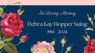 Debra Kay Hopper Suing Memorial Slideshow