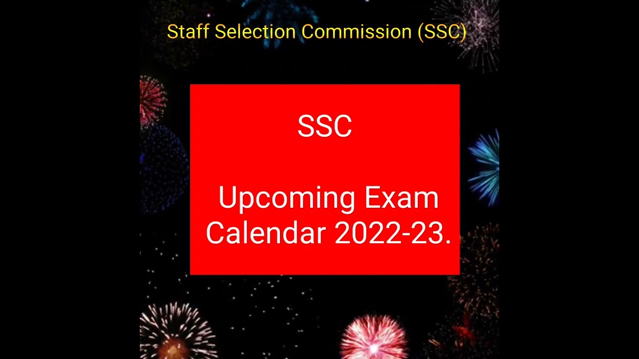 SSC Exam calendar 2022-2023.