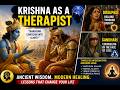 Shree Krishna as a Therapist: Ancient Wisdom for the Modern Mind