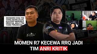 R7 KECEWA RRQ JADI TIM ANTI KRITIK || SEASON 13 BUTUH KEAJAIBAN LOLOS KE PLAY OFF