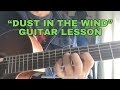 "DUST IN THE WIND" GUITAR LESSON Kansas