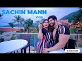 Khushi ko milaya dusri girlfriend se sachin mann vlogs