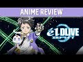 Anime review eldlive