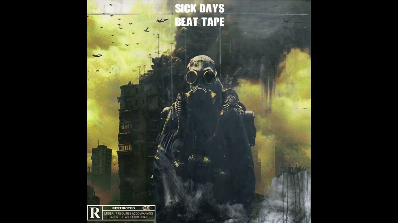 Sick Days [BEAT TAPE]