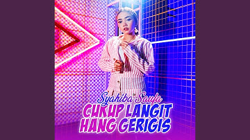Cukup Langit Hang Gerigis