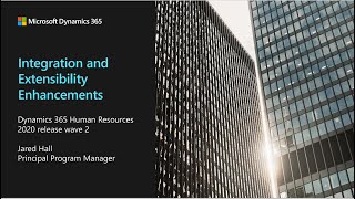 Dynamics 365 Human Resources Integration and Extensibility Enhancements - TechTalk