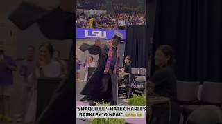 Shaq getting his degree at LSU as Shaquille “I Hate Charles Barkley” O’Neal