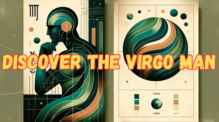 Virgo Man Unveiled: Traits, Love, and Secrets Revealed