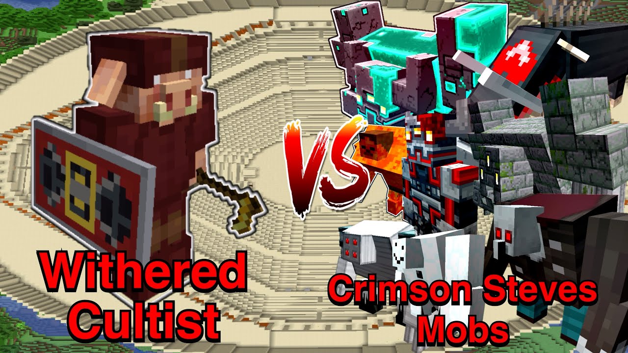Minecraft |Mobs Battle| Withered Cultist  VS Crimson Steve's More Mobs