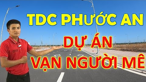 Tái định cư Phước An huyện Nhơn Trạch, dự án vạn người mê