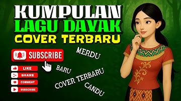 Cover lagu Dayak terbaru 2025 | Merdu | 15