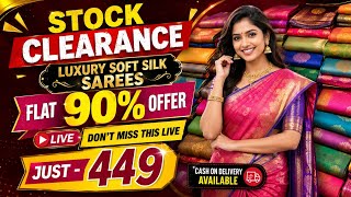 🛑STOCK CLEARANCE SALE🛑Luxury Soft Silk Saree FLAT OFFER -449/-#puresilk#silksaree#sareelive screenshot 4