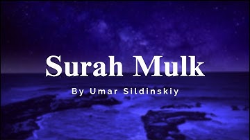 Surah Al-Mulk full || By Umar Sildinskiy Arabic With English Translation (4K) |سورة الملك|