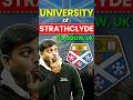 ✈️Study in UK: All About Strathclyde🏫  #ukuniversities #studyabroad #harshsir #ytshorts #shorts