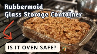 Rubbermaid Glass Storage Pan Review | Is it Oven Safe?