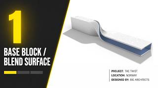 How to Model The Twist Museum in Rhino 3D - Part 1: Base Block &amp; Blend Surface