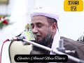 Shabbir ahmad niazi tahiri  nahi hai koe duniya main  naat e rasool saw  shabbir niazi  tahri tv