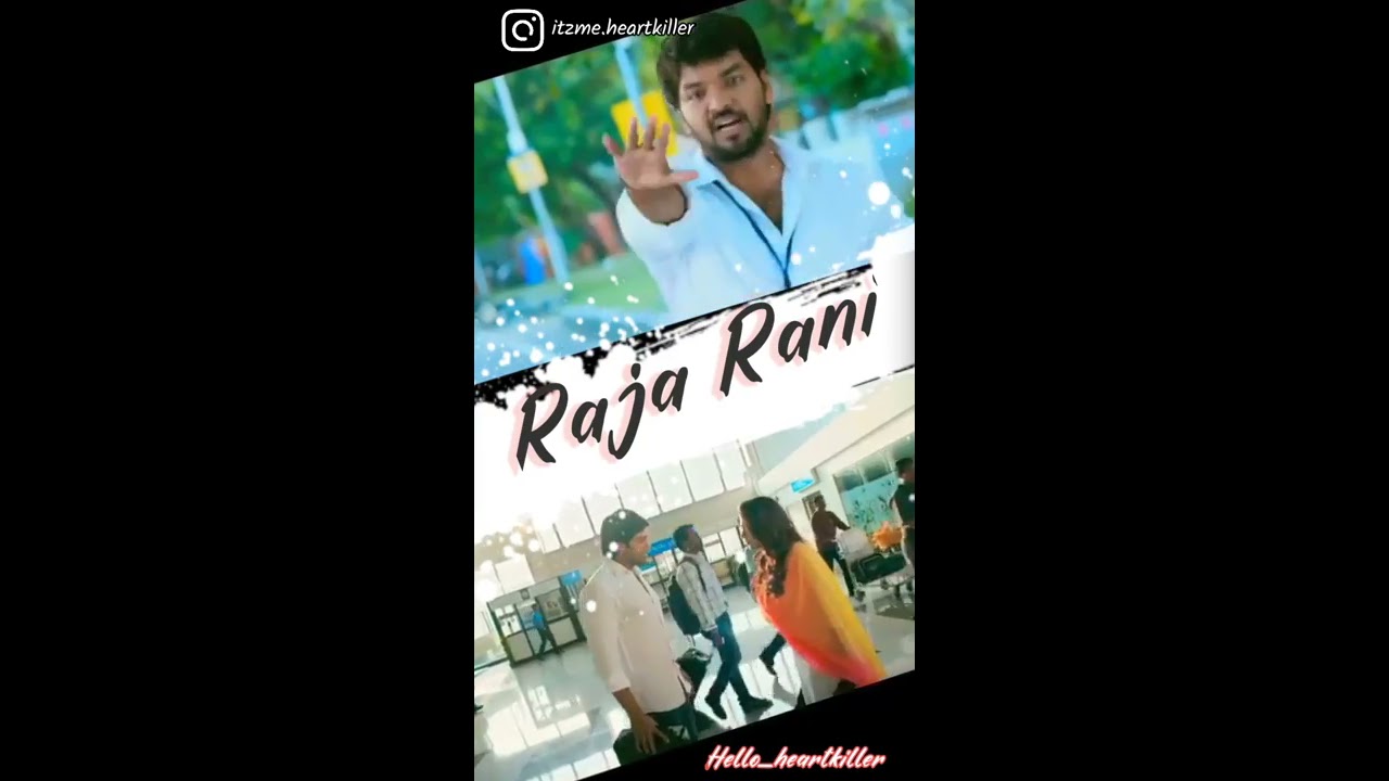  WhatsApp status  Raja Rani mashup for Never 