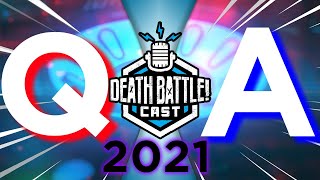 2021 Questions Answered | DEATH BATTLE Cast #259