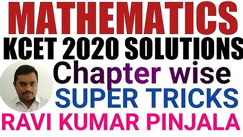 KCET 2020 MATHS SOLUTIONS with super tricks