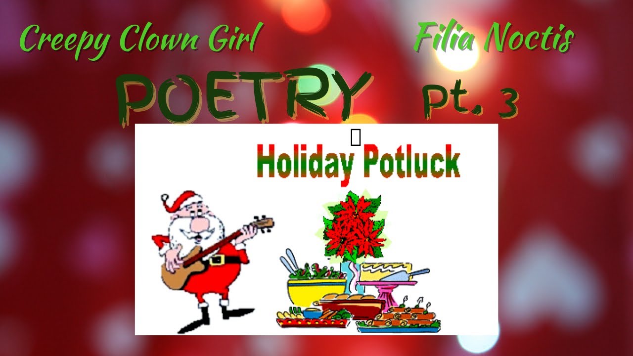 Poetry Potluck Pt. 3 YouTube