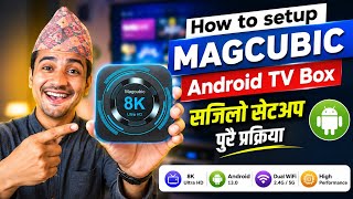 How to Setup Magcubic TV Box 4+32 GB