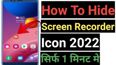 How To Hide Screen Recorder Icon 2022 | Mobile Screen Recorder Icon Hide Kaise Kare 2022