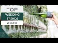 2020 Wedding Trends | TOP Ideas for Planning your Wedding