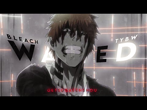 BLEACH ¨Ichigo Vs Yhwach¨ - WASTED [AMV/Edit]