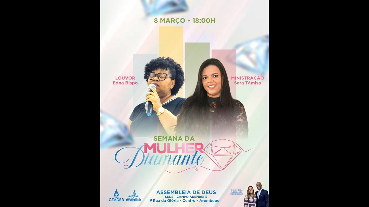 SEMANA DA MULHER DIAMANTE  Pr. MÁRCIO BRAGA |  08/03/2026 #euacredito