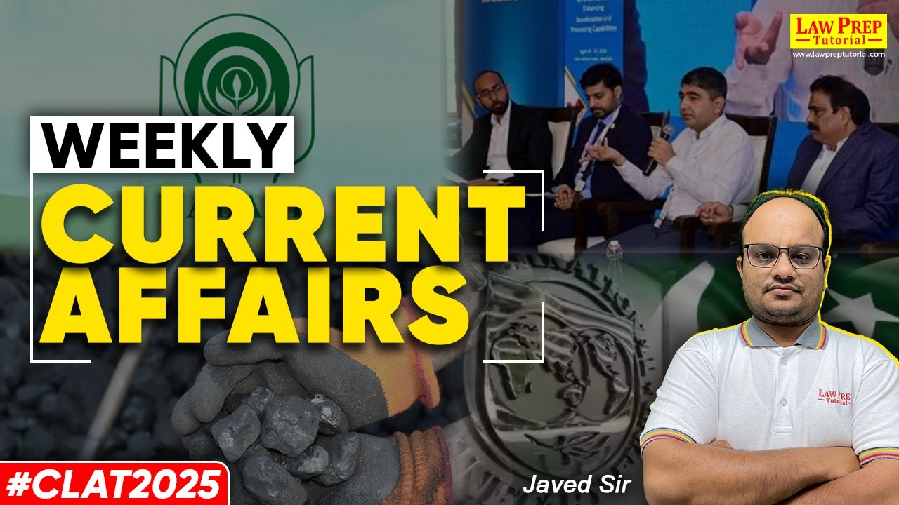 CLAT 2025 : Weekly Current Affair & GK (5 May - 11 May) | Imp. GK ...