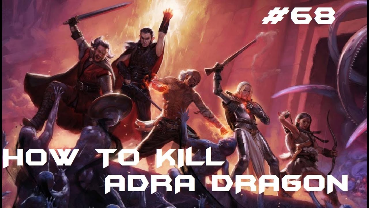Pillars Of Eternity How to Kill Adra Dragon Endless Path Of Od Nua