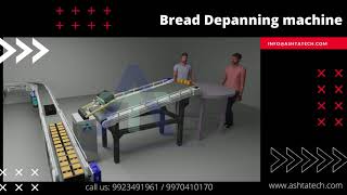 Bread Depanning machine for bakery automation and food factory automation by ashta tech automation