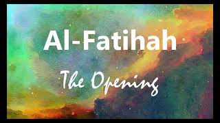 001 The Opening • Al Fatihah in 4K Nature by Ahmad Al Shalabi