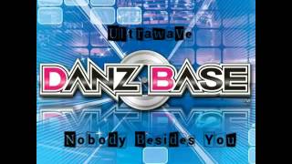 Ultrawave - Nobody Besides You ( Original Version ) Danz Base