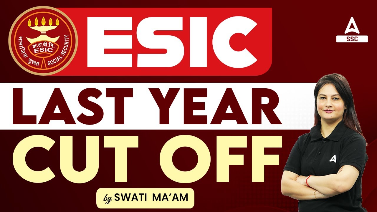 ESIC Recruitment 2023 | ESIC Previous Year Cut Off | By Swati Ma'am