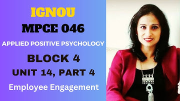 #mpce 046, BLOCK 4, UNIT 14, PART 4 #ignouuniversity
