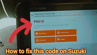 How to fix code P0010 A camshaft actuator position circuit/open Suzuki #gariautocare