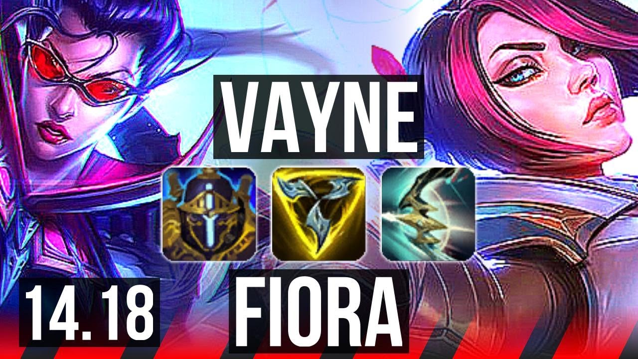 Vayne vs fiora top 1000 games legendary euw master 14 18
